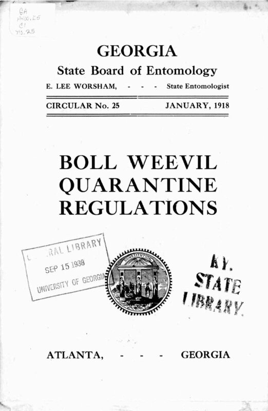 Circular (Georgia. State Board of Entomology), [Jan. 1918]||Boll weevil quarantine regulations